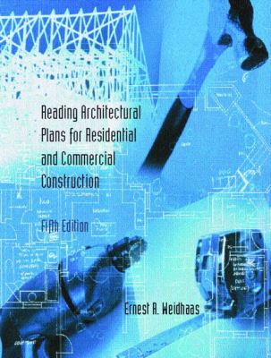 Reading architectural plans : for residential and commercial construction