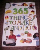 365 things to make and do