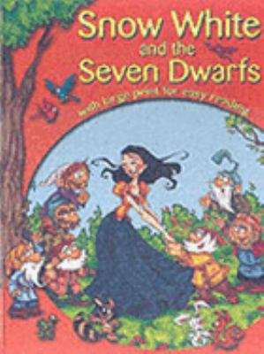 Snow White and the seven dwarfs : with large print for easy reading