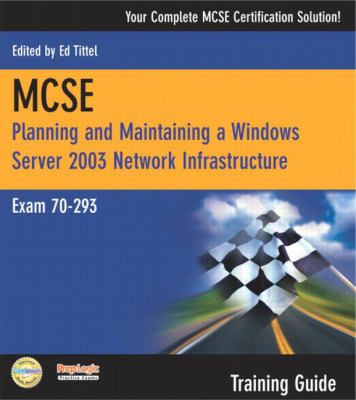 Windows Server 2003 network infrastructure : MCSE training guide