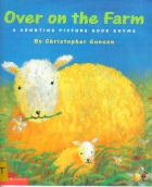 Over on the farm : a counting picture book rhyme