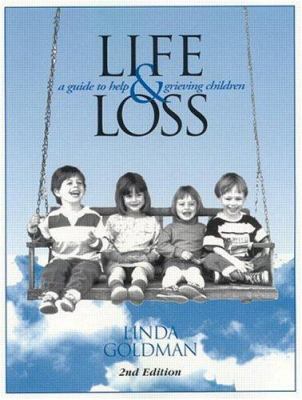 Life & loss : a guide to help grieving children