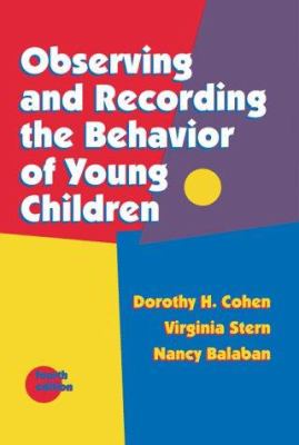 Observing and recording the behavior of young children