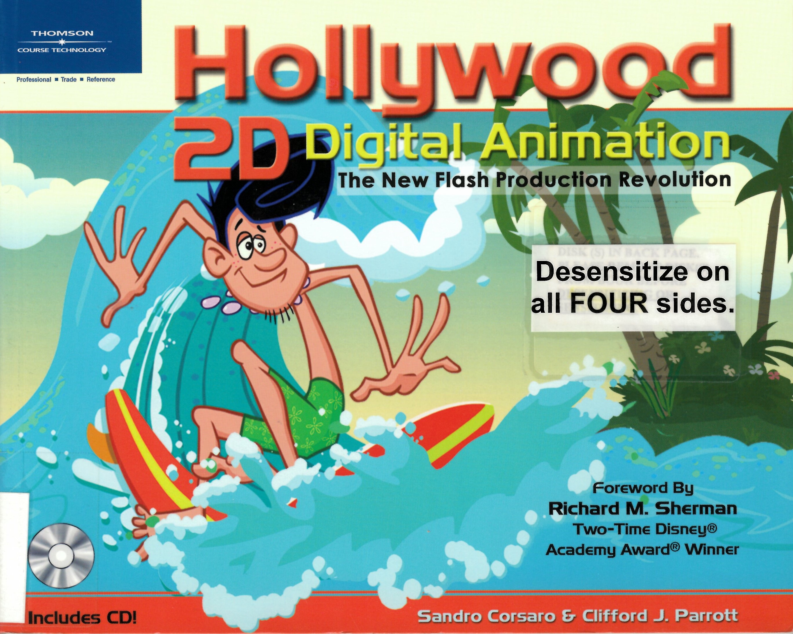 Hollywood 2D digital animation : the new Flash production revolution