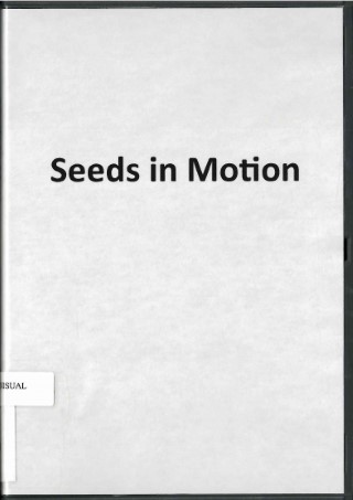 Seeds in motion