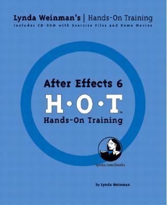 Adobe After Effects 6 H.O.T : hands-on training