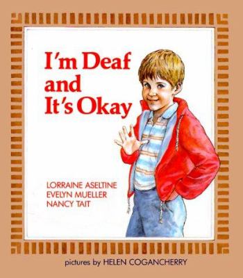 I'm deaf, and it's okay