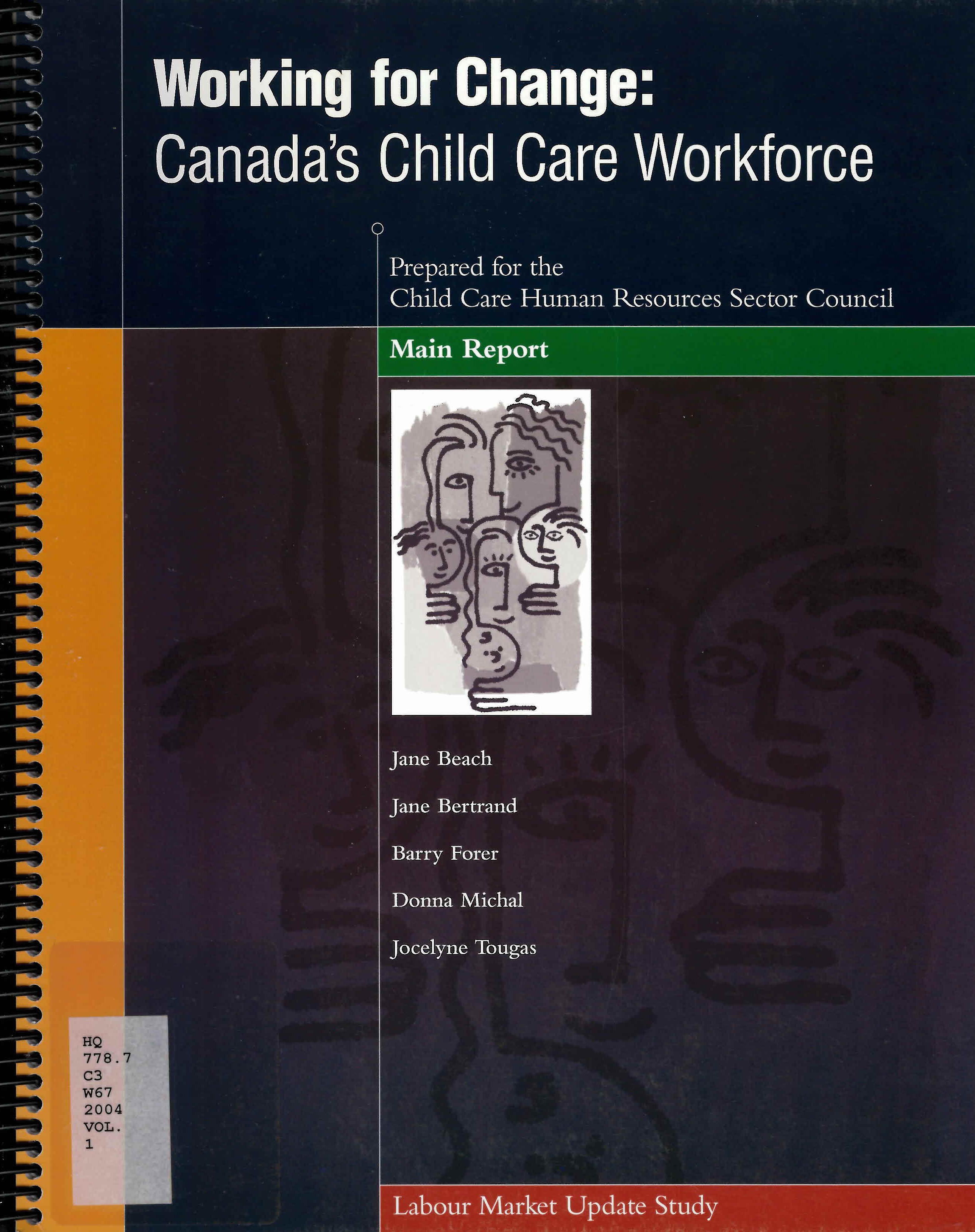 Working for change : Canada's child care workforce : labour market update main report