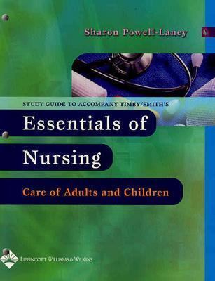 Study guide to accompany essentials of nursing : care of adults and children