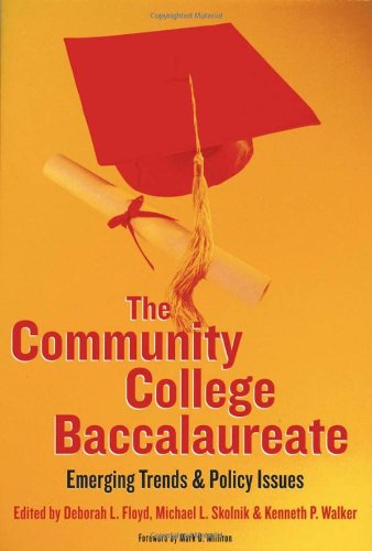 The community college baccalaureate : emerging trends & policy issues