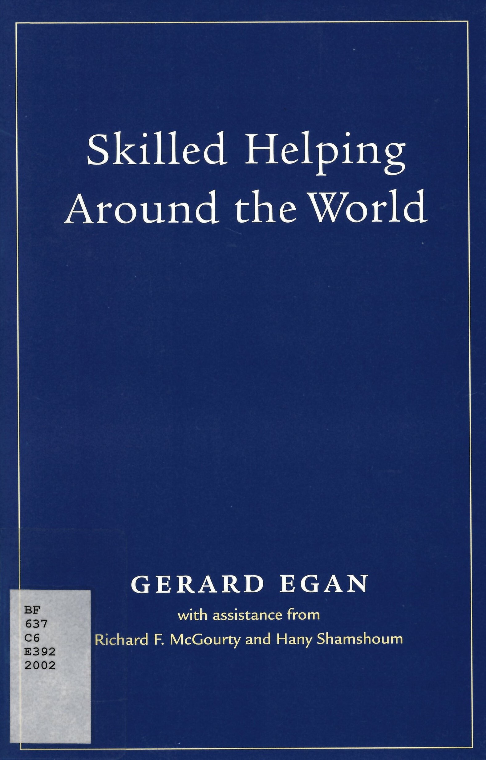 Skilled helping around the world