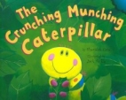 The Crunching munching caterpiller