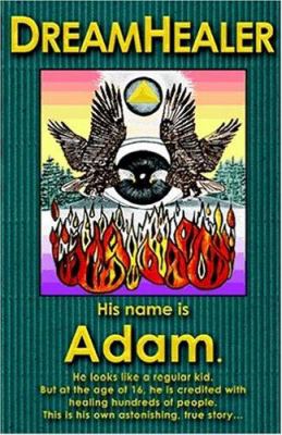 DreamHealer : his name is Adam.