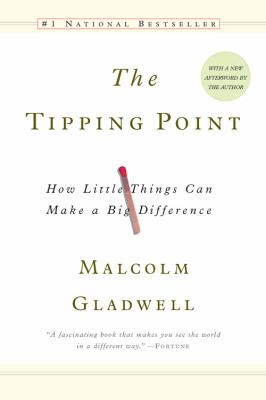 The tipping point : how little things can make a big difference