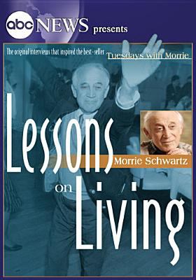 Morrie : lessons on living