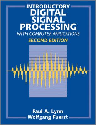 Introductory digital signal processing with computer applications