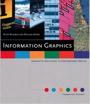 Information graphics : innovative solutions in contemporary design