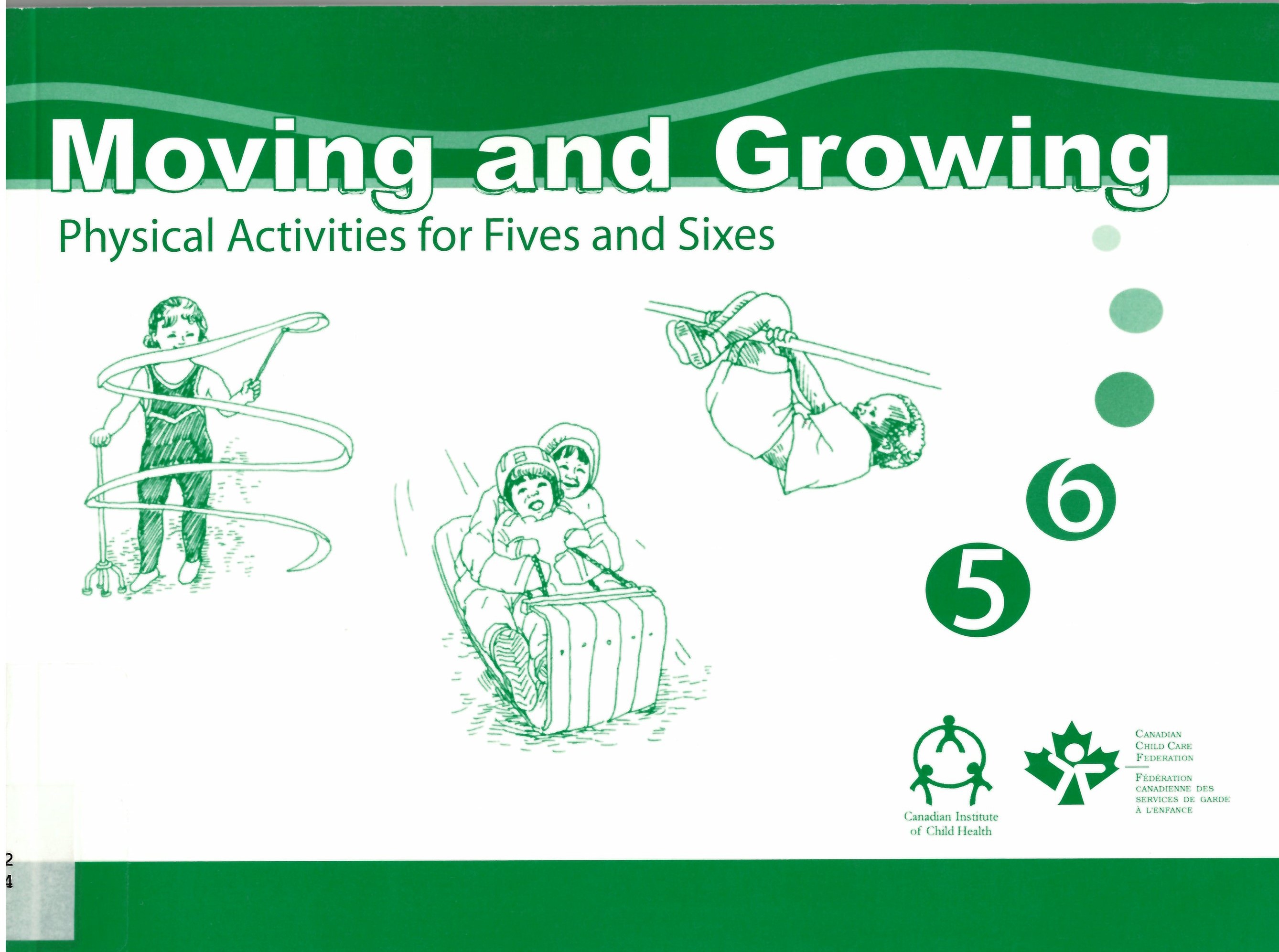Moving and growing 3 : Physical activities for fives and sixes