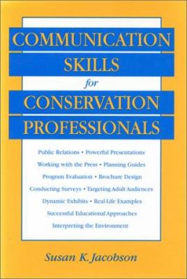 Communication skills for conservation professionals