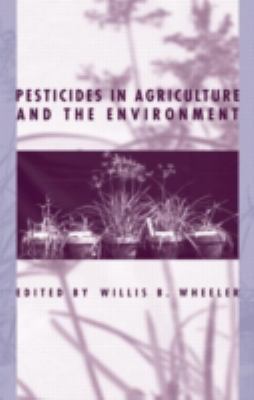 Pesticides in agricutlure and the environment