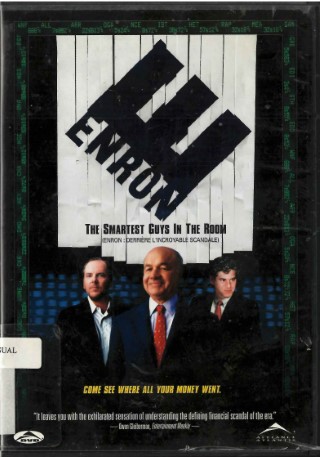 Enron : the smartest guys in the room