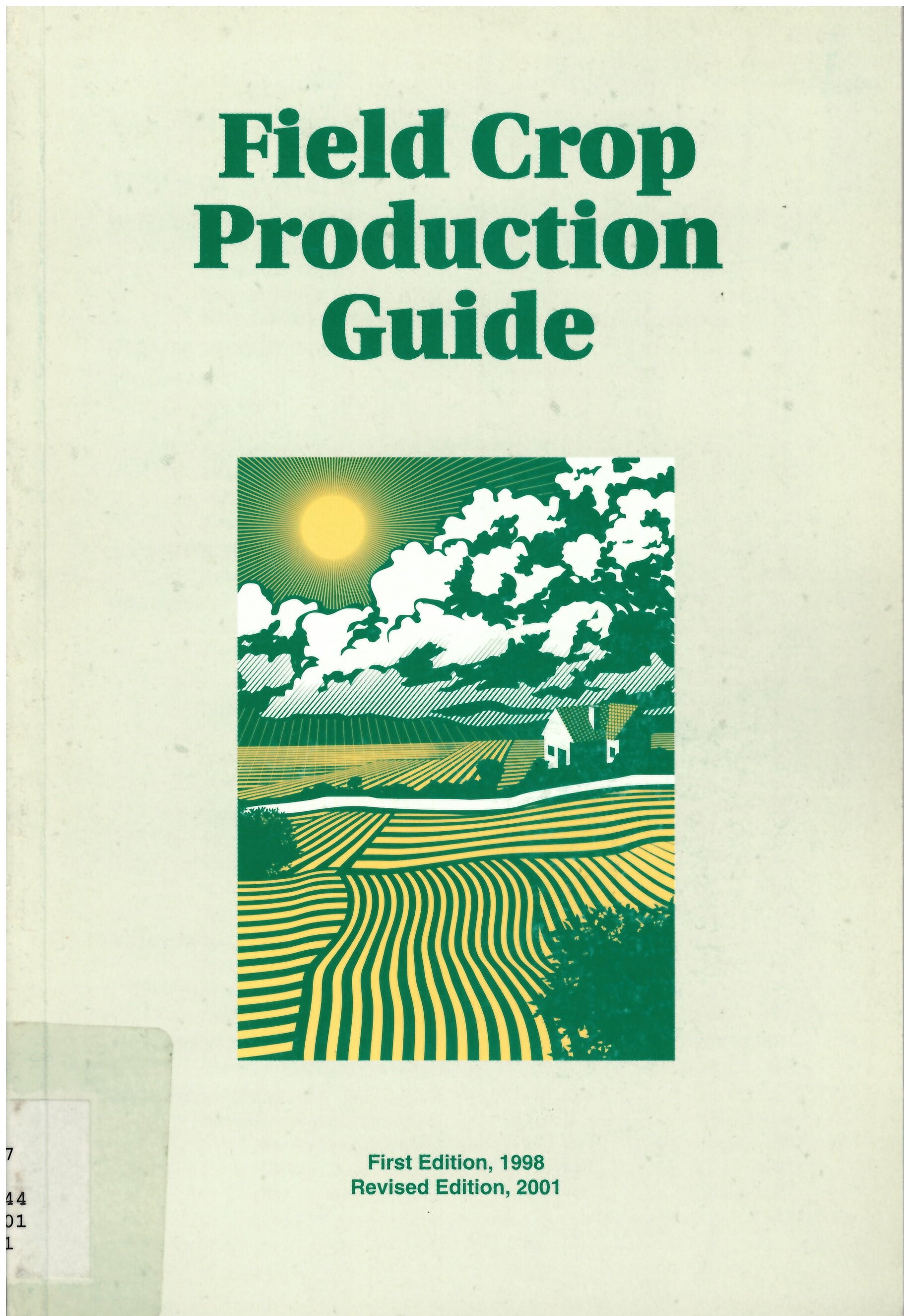 Field crop production guide