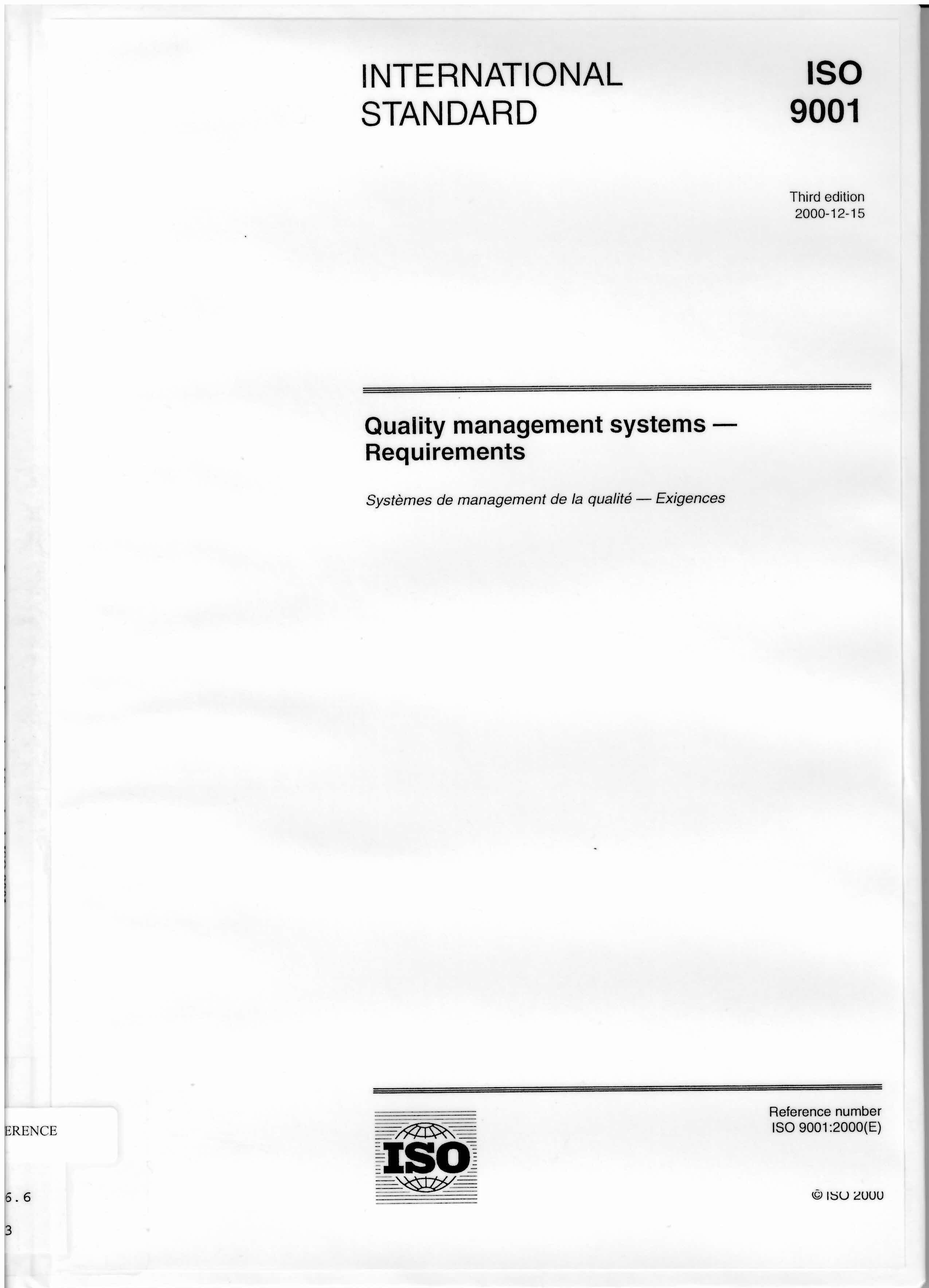 Quality management systems : requirements = Systemes de management de la qualite - exigences.