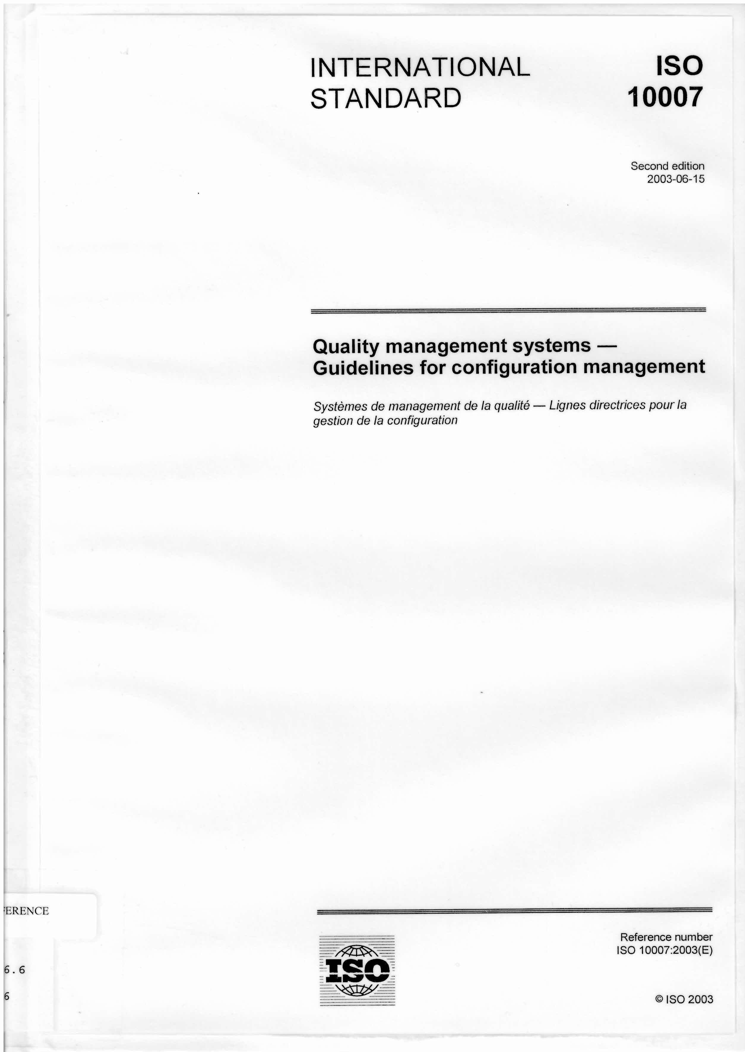 Quality management systems : guidelines for configuration management = Systemes de management de la qualite - lignes directrices pour la gestion de la configuration.