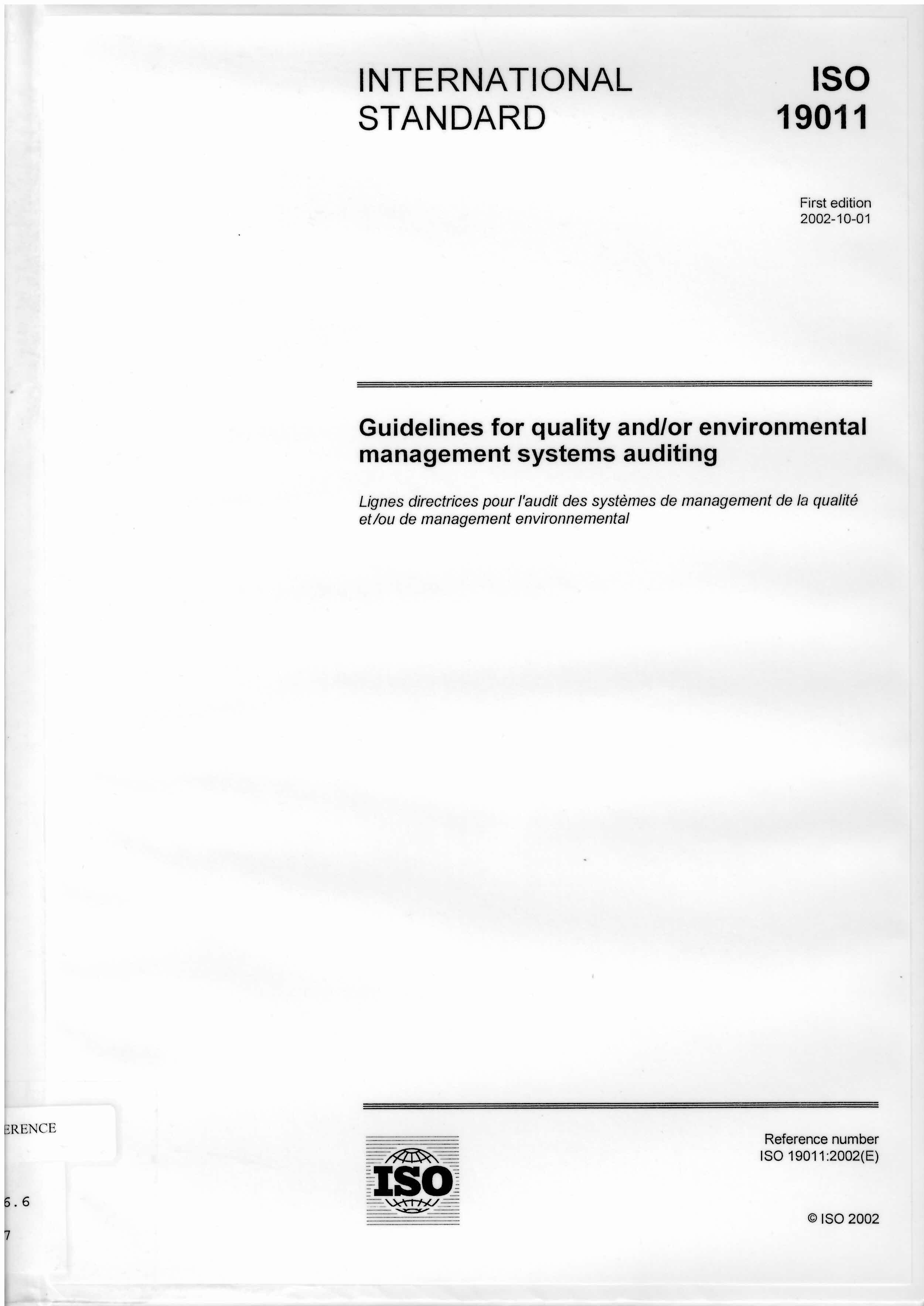 Guidelines for quality and/or environmental management systems auditing = Lignes directrices pour l'audit des systemes de management de la qualite et/ou de management environnemental