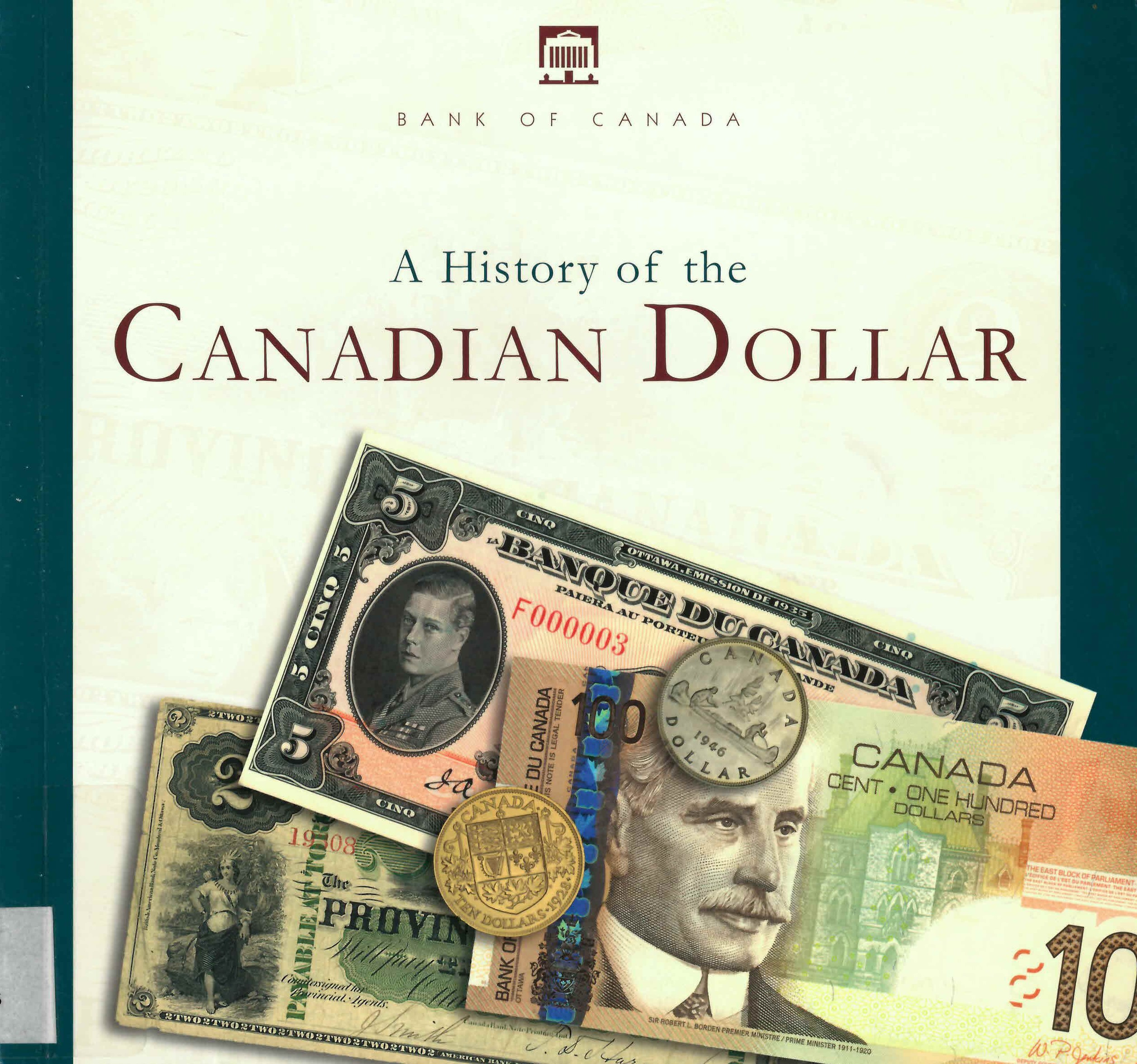 A history of the Canadian dollar