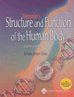 Memmler's the structure and function of the human body