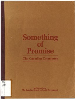 Something of promise: the Canadian communes /