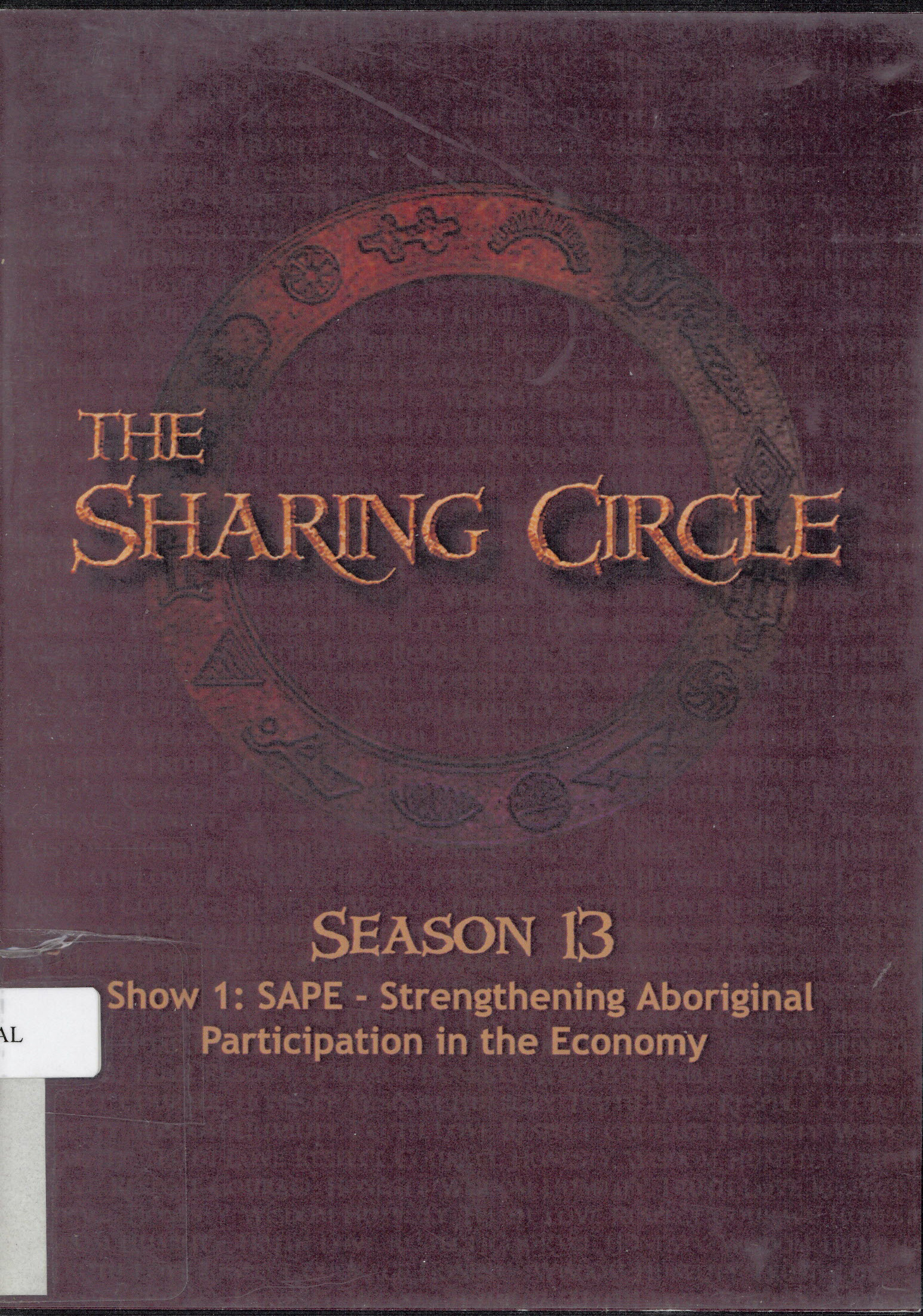 The sharing circle : season 13