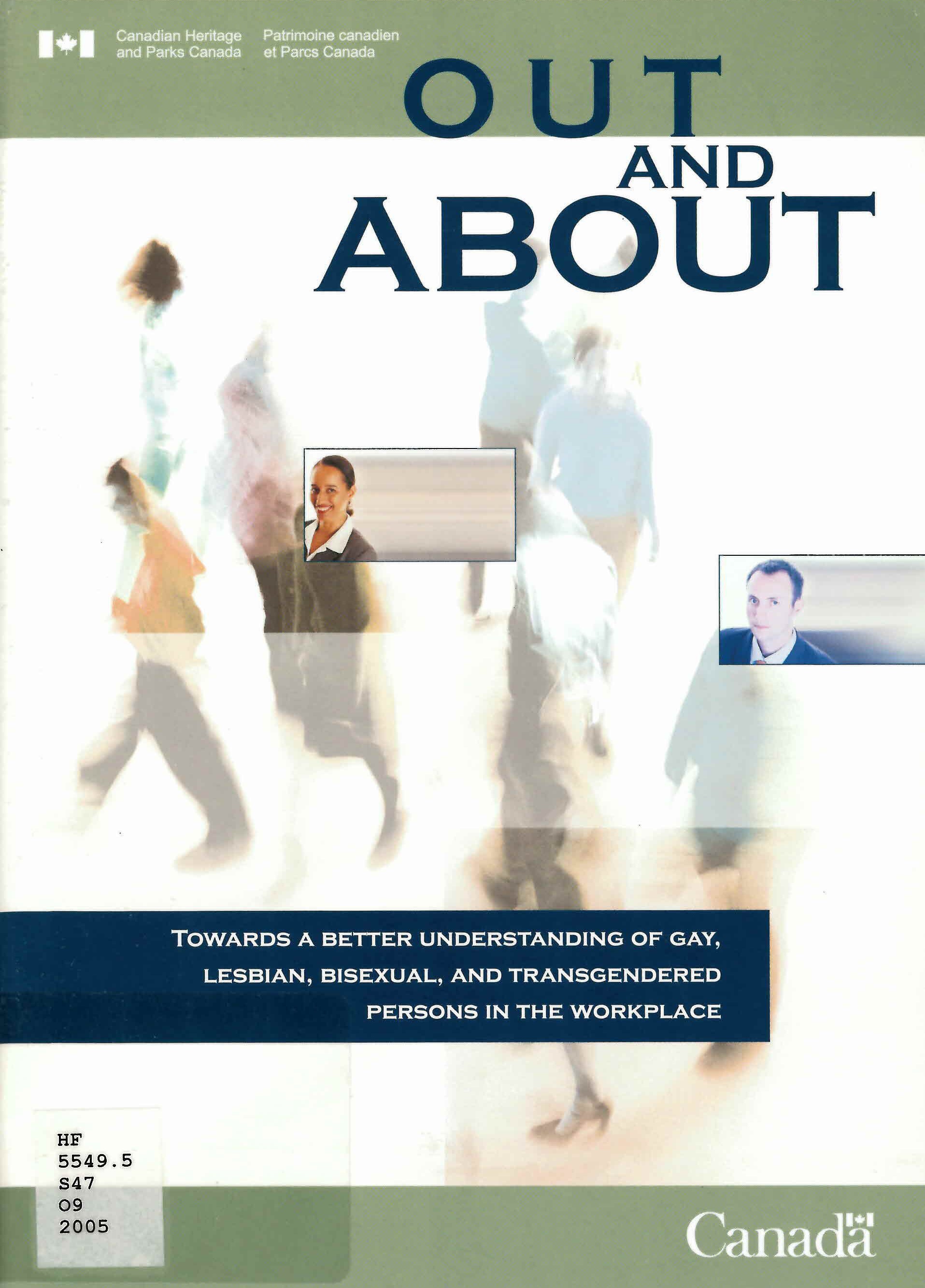 Out and about : towards a better understanding of gay, lesbian, bisexual, and transgendered persons in the workplace