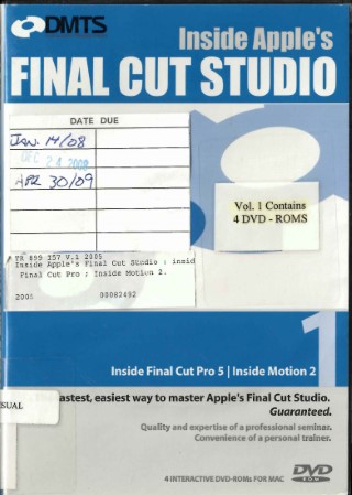 Inside Apple's Final Cut Studio : inside Final Cut Pro ; Inside Motion 2. 1 /