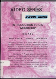 Introduction to GIS workshop : a workshop with Dr. Kevin Price