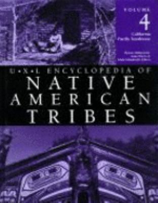 U·X·L encyclopedia of Native American tribes