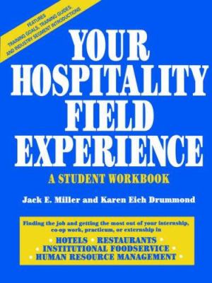 Your hospitality field experience : a student workbook