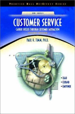 Customer service : career success through customer satisfaction