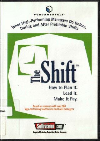 The shift : how to plan it. Lead it. Make It Pay