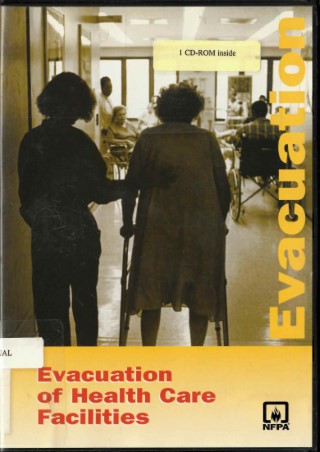 Evacuation of health care facilities