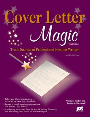 Cover letter magic : trade secrets of professional resume writers