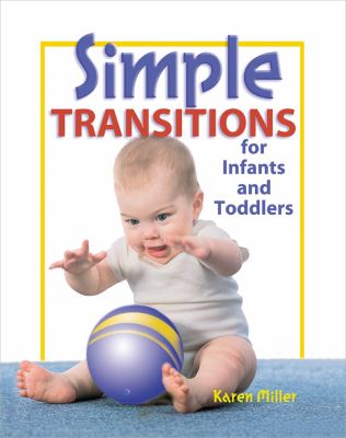 Simple transitions for infants and toddlers