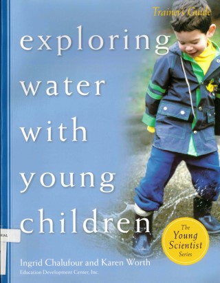 Exploring water with young children : trainer's video