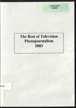 The best of television photojournalism : 2003.