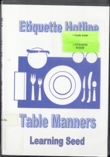 Etiquette hotline : table manners