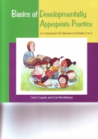 Looking at the basics of developmentally appropriate practice