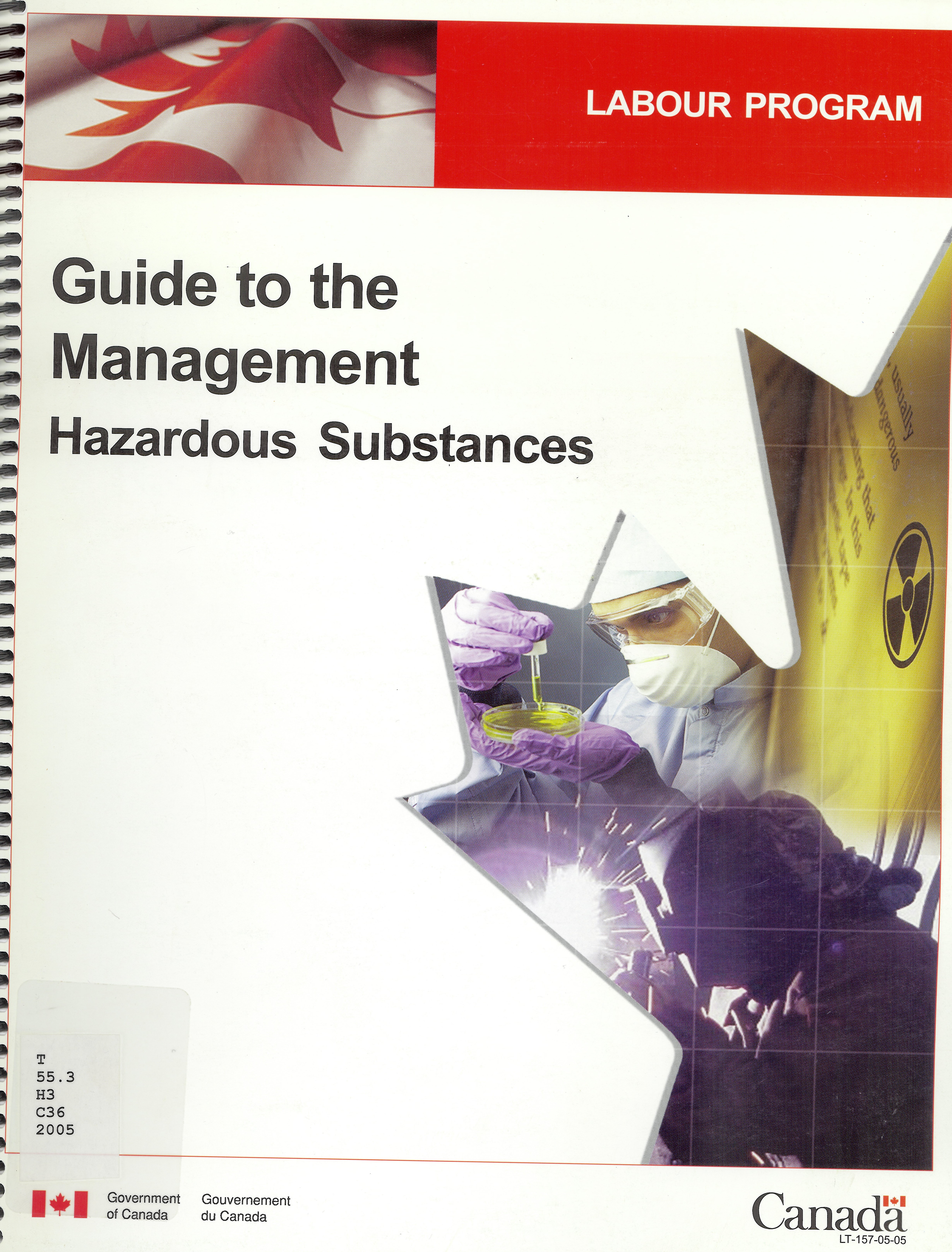 Guide to the management : hazardous substances.