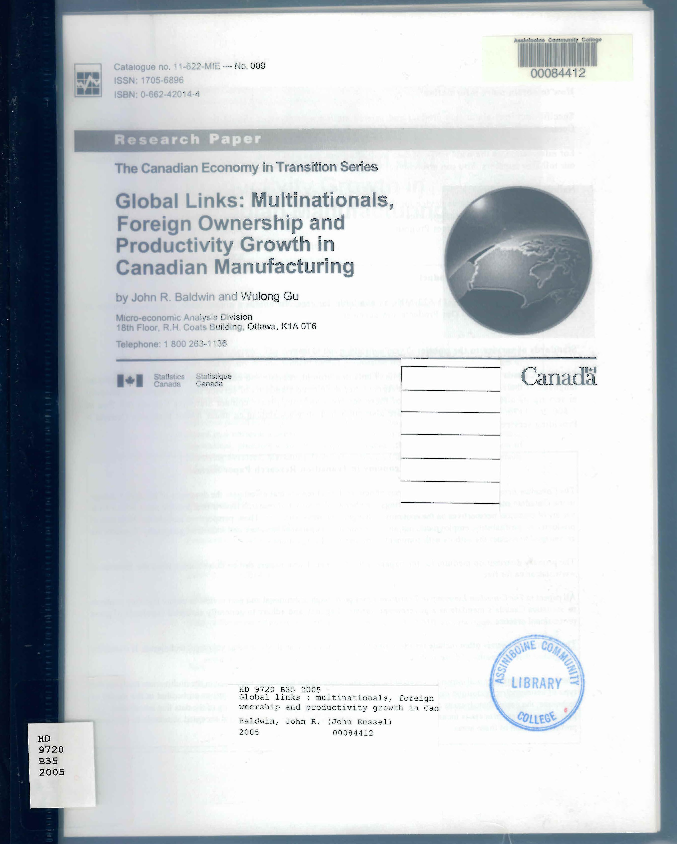 Global links : multinationals, foreign ownership and productivity growth in Canadian manufacturing