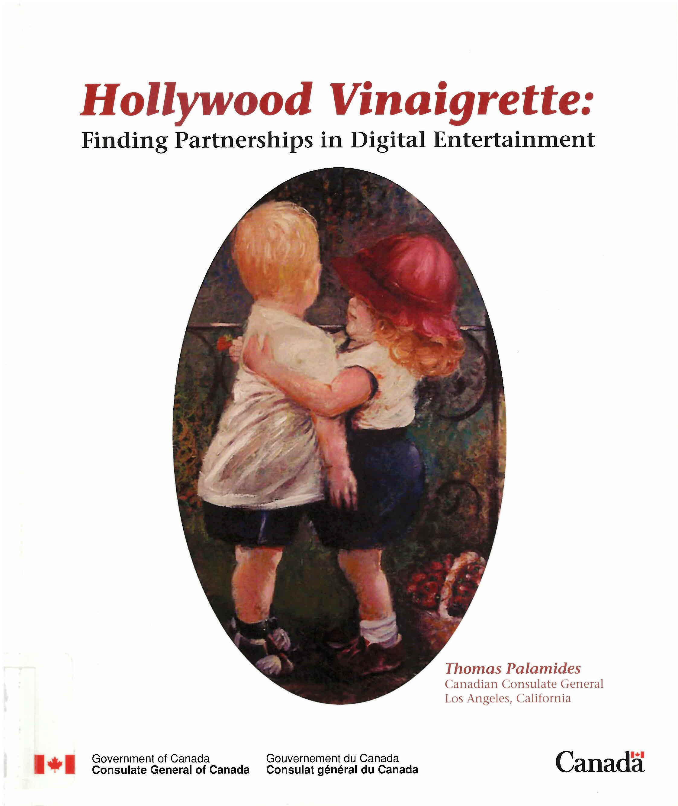 Hollywood vinaigrette : finding partnerships in digital entertainment.